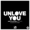 Unlove You (feat. Ne-Yo) [KOLIDESCOPES Remix] artwork