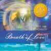 Breath of Love - Sergey Konovalov