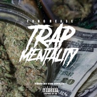 Trap Menatality - Single - Yung Rease