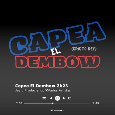 Capea El Dembow [Cristo Rey] - Single