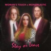 Stay or Leave - Single