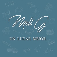 Un Lugar Mejor - Single - Meli G
