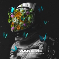Make Me - Single - Synthodic & Jaime Mud