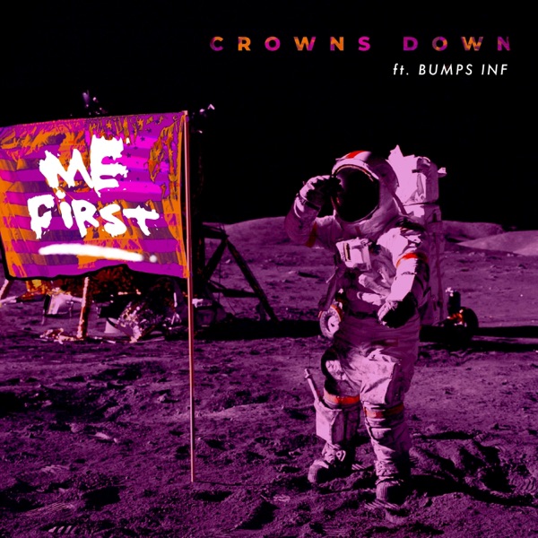 Me First (feat. Bumps INF)