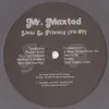 Mr. Maxted - It Never Works (When You Want It To)