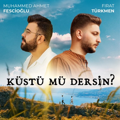 Küstü Mü Dersin? - Single
