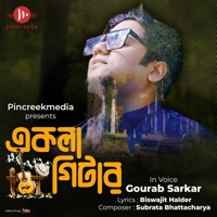 Ekla Guiter - Single - Gourab Sarkar