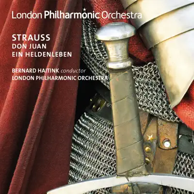 Strauss: Ein Heldenleben & Don Juan - London Philharmonic Orchestra