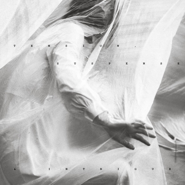 Tension, Suspense & Intrigue - EP