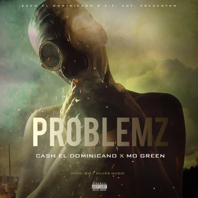 Problemz (feat. Mo Green) - Single