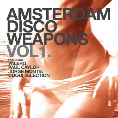Amsterdam Disco Weapons Vol. 1 - Single