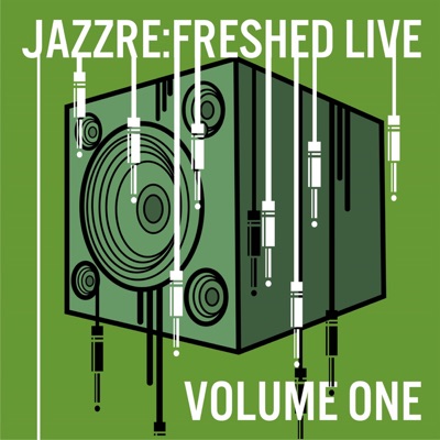 Jazz re:freshed Live, Vol. 1
