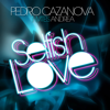 Pedro Cazanova - Selfish Love (feat. Andrea) [Gregor Salto Mix] grafismos