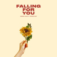 Falling for You (feat. Andrew Kent) - Single - General Isaac