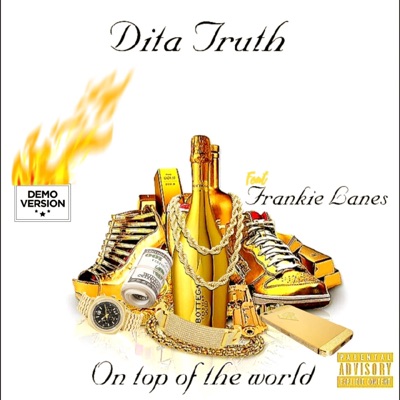 On Top of the World (feat. Frankie Lanes) [Demo] - Single