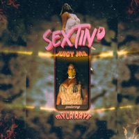 Sextin' (feat. Mylaraye) - Single - Juicy Jas
