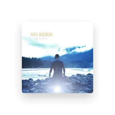 Listen to No Eden, watch music videos, read bio, see tour dates & more!