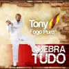 Tony Fogo Puro - José