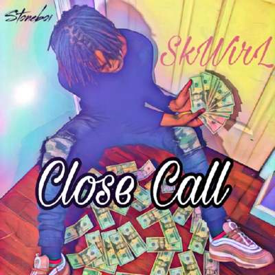 Close Call - Single