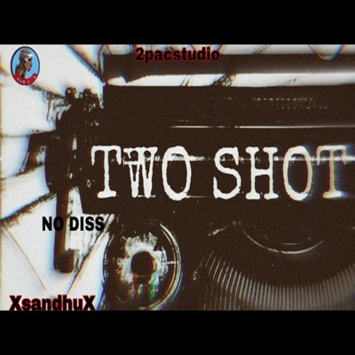 Two Shot - Single