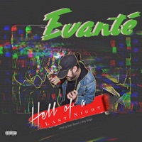 Hell of a Last Night - Single - Evante