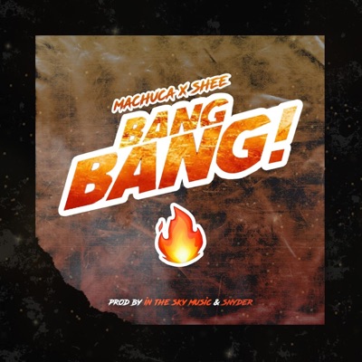 Bang Bang (feat. Shee) - Single