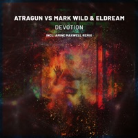 Devotion - Single - Atragun, Eldream & Mark Wild