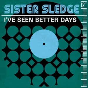 I've Seen Better Days - Single