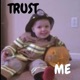 Trust Me Single