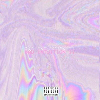 Bad Intuition 2 - EP