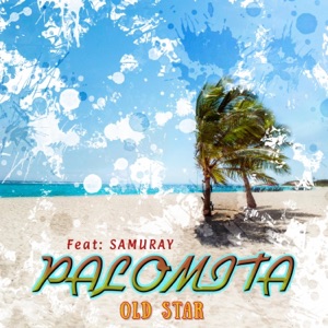 Palomita (feat. Samuray)