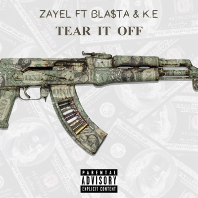 Tear It Off (feat. Bla$ta & K.E) - Single