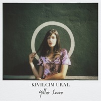 Kıvılcım Ural - Yıllar Sonra