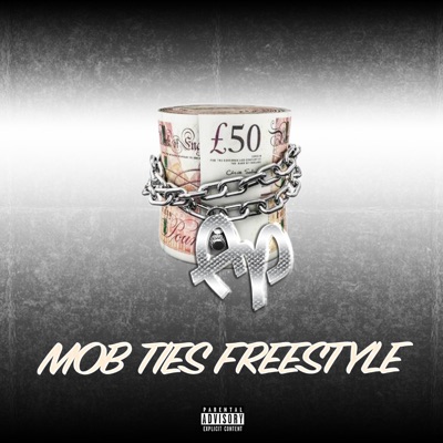 Mob Ties Freestyle - Single