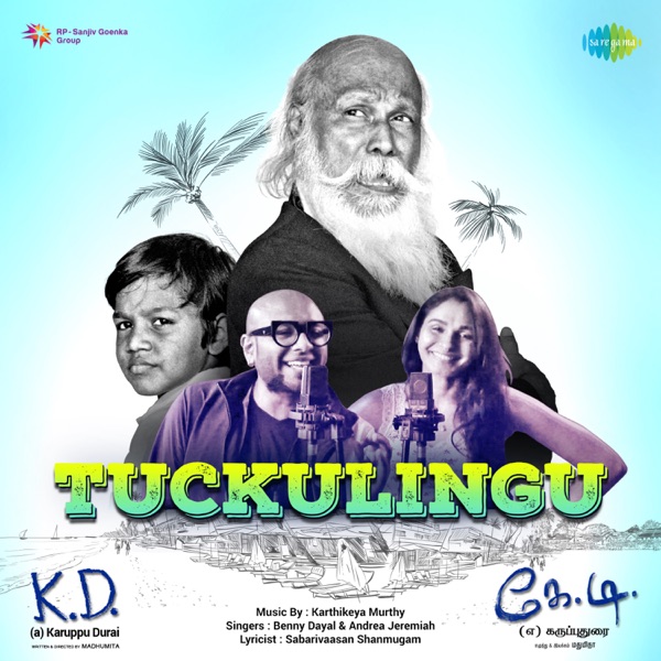 Tuckulingu (From "K. D. [a] Karuppu Durai") - Single