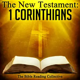 The New Testament: 1 Corinthians