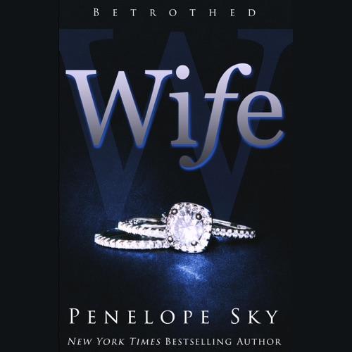 Wife: Betrothed, Book 1 (Unabridged) cover