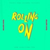 Shanti Powa - Rolling On