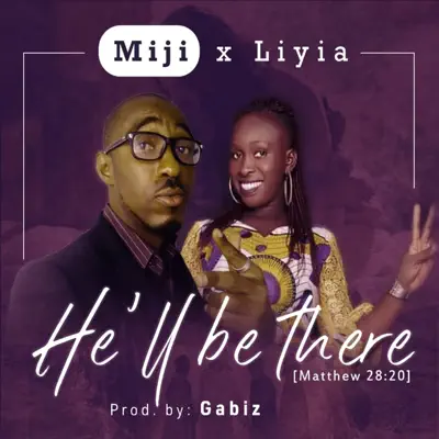 He'll Be There - Single - Liyia