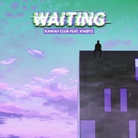 Waiting - Single - Kawaii Club