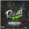 Bomberos (feat. El Dek, Junior Jein & JM) - Real Niggaz lyrics