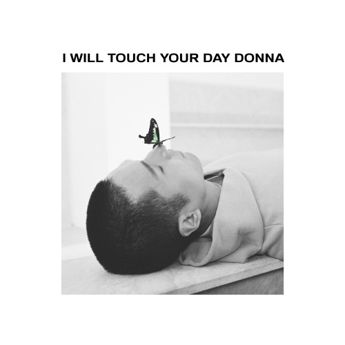 MY Q – I will touch your day Donna – EP