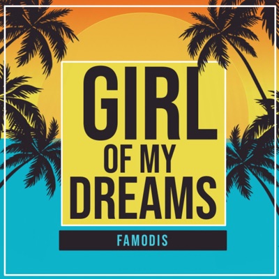 Girl of My Dreams - Single