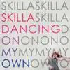 Dancing On My Own