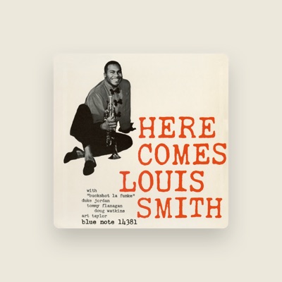 Listen to Louis Smith, watch music videos, read bio, see tour dates & more!
