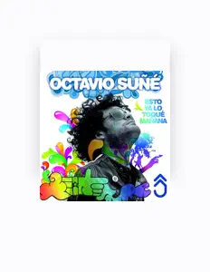 收听 Octavio Suñé、观看音乐视频、阅读小传、查看巡演日期等 ！