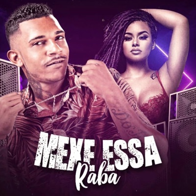 Mexe Essa Raba - Single