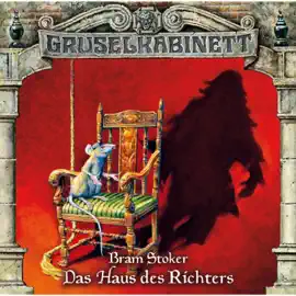 Gruselkabinett, Folge 43: Das Haus des Richters