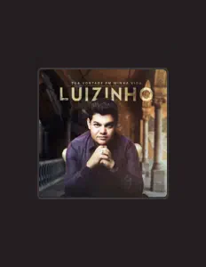 Luizinho Cantorを聴いたり、ミュージックビデオを鑑賞したり、経歴やツアー日程などを確認したりしましょう！