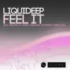 Liquideep - Feel It